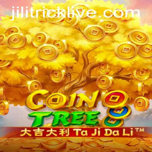 Exploring CoinTree: The Game That Brings JILITRICK to Life