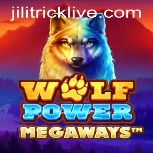 Unleashing the Thrills of WolfPowerMega: An Exploration into the Realm of JILITRICK